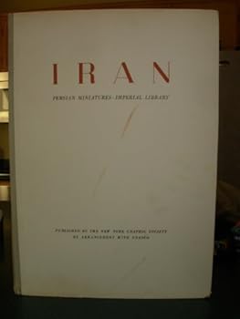 Hardcover Iran: Persian Miniatures- Imperial Library (Unesco World Art Series) [French] Book