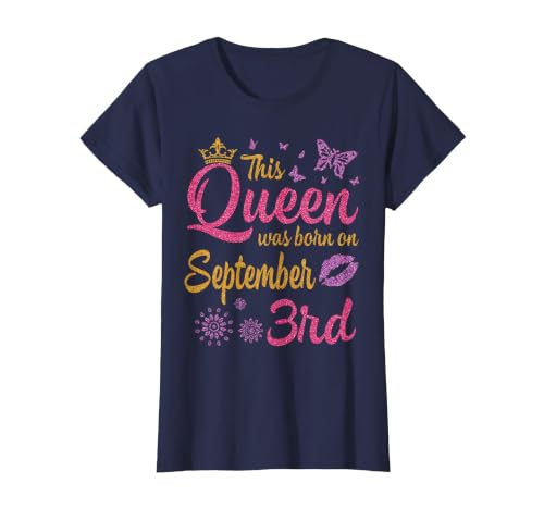 This Queen was Born On September 3rd Happy Birthday to Me T-Shirt, Women, Navy Blue, X-Small