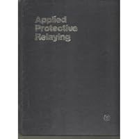 Applied Protective Relaying 9999880452 Book Cover