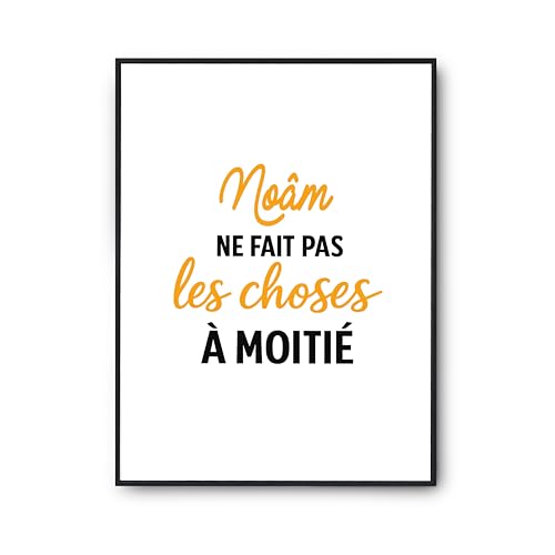 Cadeau humour anniversaire : optez pour l'affiche Noam, un poster citation fabriqué en France