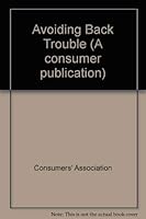 Avoiding Back Trouble (A Consumer publication) 085202150X Book Cover