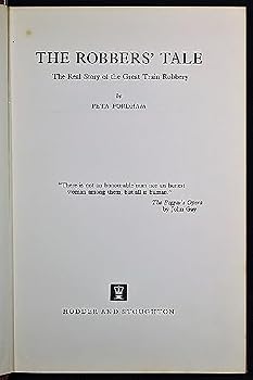 Hardcover Robbers' Tale: the Real Styr of the Great Train Robbery Book