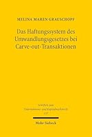 Das Haftungssystem Des Umwandlungsgesetzes Bei Carve-Out-Transaktionen (German Edition) 3161647084 Book Cover
