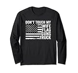 Don't Touch My Wife Flag Guns Truck