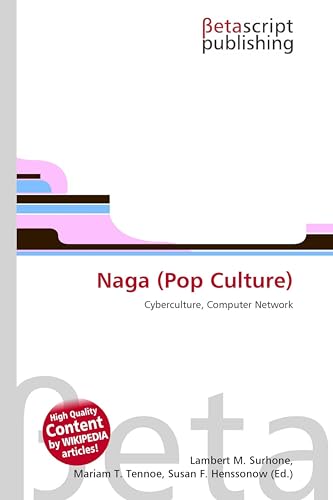 Naga (Pop Culture): Cyberculture, Computer Network