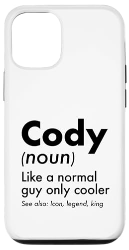 Cody Like A Normal Guy Only Cooler Legend King �t�@�[�X�g�l�[�� �X�}�z�P�[�X iPhone 12/12 Pro �p