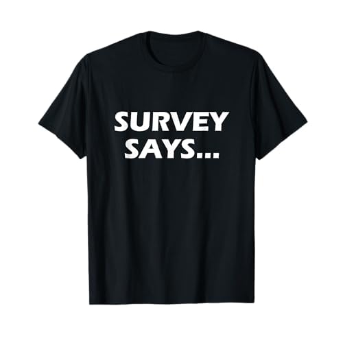 Umfrage sagt... Lustiges Game-Show-T-Shirt T-Shirt