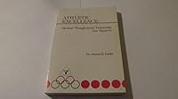 Athletic Excellence: Mental Toughness Training for Sports B00070RFOM Book Cover