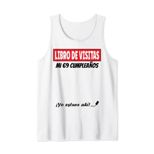 Libro De Visitas - 69 Años Cumpleaños Divertido Regalo 1952 Camiseta sin Mangas
