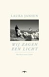 Wij zagen een licht (Dutch Edition)