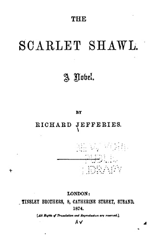 The Scarlet Shawl, A Novel 1522841245 Book Cover
