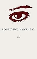 Something Anything B0CPBB2WZZ Book Cover