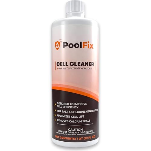 PoolFix Salt Cell Cleaner 1 Quart Saltwater Pool Cleaning Solution Removes Scale & Calcium Buildup Maximizes Chlorine Generator Performance Made in USA