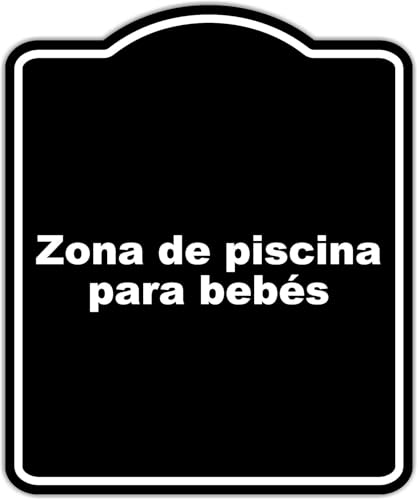 Zona de piscina para bebés BLACK Aluminum Composite Sign 8.5 x 10 inches