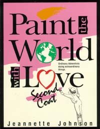 Paperback Paint the World With Love, 2nd Coat Book