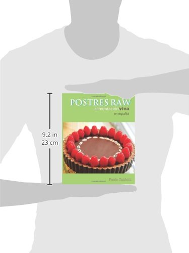 Postres Raw: Alimentación Viva