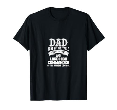 Papá Jefe De La Mesa Rey Del WC Gran Comandante Camiseta