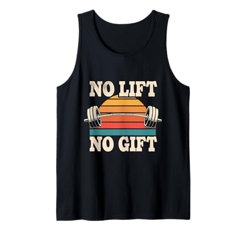 Divertido Gimnasio Cita De No Lift No Gift Levantamiento De Pesas Memes Camiseta sin Mangas