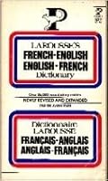 Larousse's French-English English-French Dictionary 0671822446 Book Cover