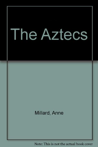 Peoples of the Past/The Aztecs 0382061233 Book Cover