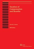 Taxation of Compensation and Benefits, 2008 0808092405 Book Cover