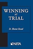 Winning at Trial (NITA)