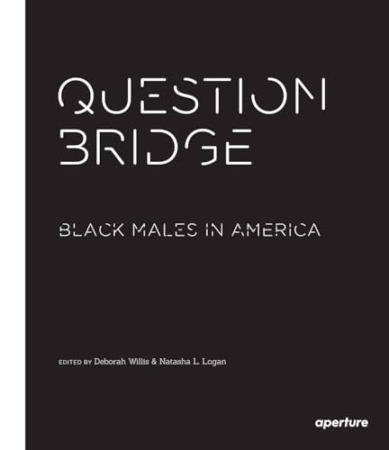 Question Bridge: Black Males in America