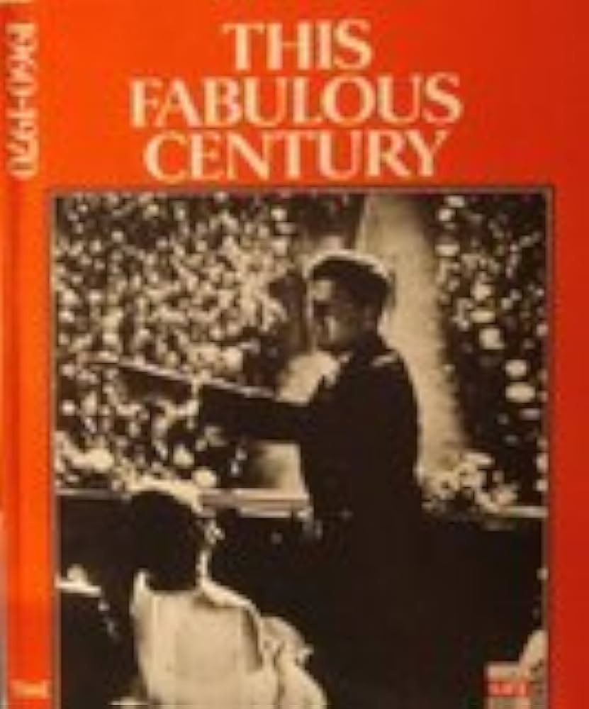 This Fabulous Century: Time Life, Photographs: Amazon.com: Books