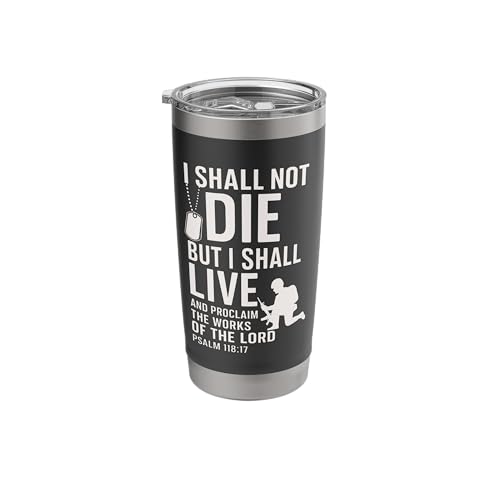 I Shall Not Die But Live Scripture Design Stainless Steel Insulated Tumbler
