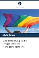 Eine Einführung in die fortgeschrittene Managementtheorie (German Edition) 6208907071 Book Cover