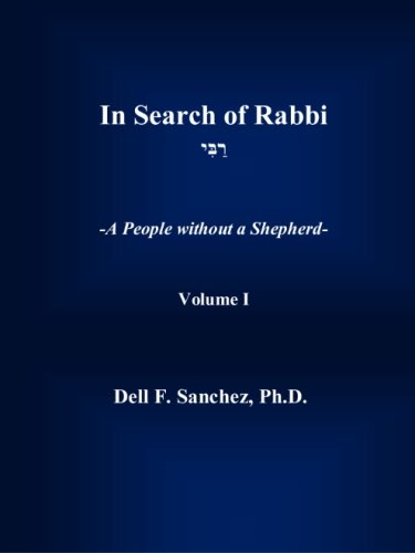In Search of Rabbi: A People without a Shepherd