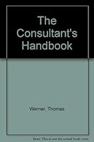 The Consultant's Handbook 0963339818 Book Cover