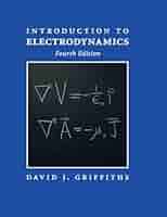 Introduction to Electrodynamics: Pearson New International Edition Griffiths，David Introduction to Electrodynamics: Pearson New International