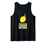 Photo Gallery vodka limone quando la vita ti dà limoni aggiungere vodka canotta Photo Gallery vodka limone quando la vita ti dà limoni aggiungere vodka canotta