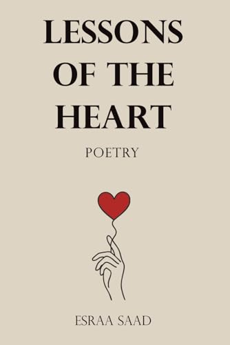 Lessons Of The Heart: Poetry