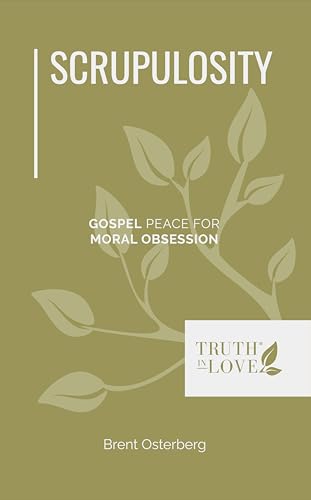 Scrupulosity: Gospel Peace for Moral Obsession (Biblical Solutions Series) (English Edition)