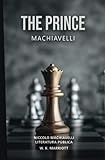 the prince: machiavelli