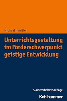 Paperback Unterrichtsgestaltung Im Forderschwerpunkt Geistige Entwicklung [German] Book