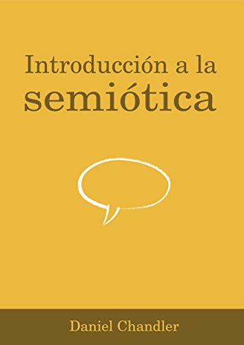 Introducción a la semiótica (Spanish Edition)