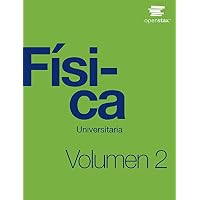 F&iacute;sica Universitaria Volumen 2 por OpenStax