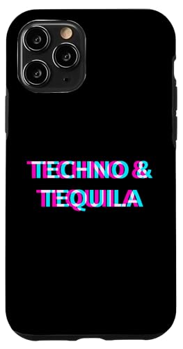 Techno And Tequila Aesthetic Rave EDM Festival Techno Raver �X�}�z�P�[�X iPhone 11 Pro �p