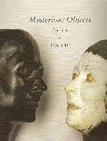 Mysterious Objects: Portraits of Joan Quinn 1450787924 Book Cover