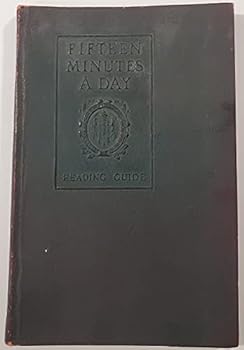 Hardcover [SAMPLE (DUMMY) BOOK] FIFTEEN MINUTES A DAY READING GUIDE [THE HARVARD CLASSICS] Book