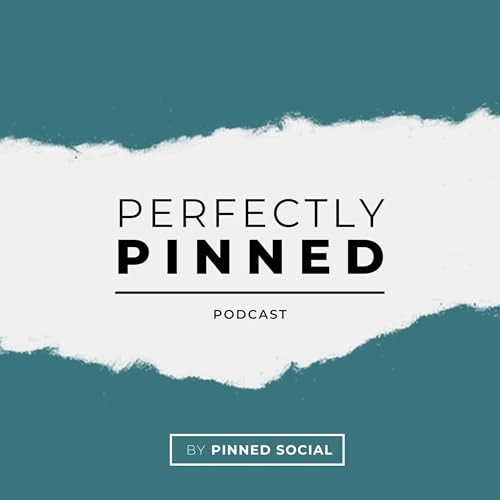 The Perfectly Pinned Podcast - Episode 2
