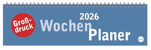 Großdruck Wochenquerplaner 2026: Praktischer Tischquerkalender mit extra großer Schrift. Schlichter Tischkalender 2026 fürs Büro. Wochenplaner für den Schreibtisch. (Tischkalender Heye)