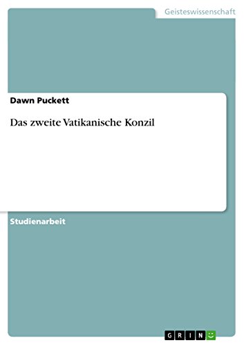 Das zweite Vatikanische Konzil (German Edition)