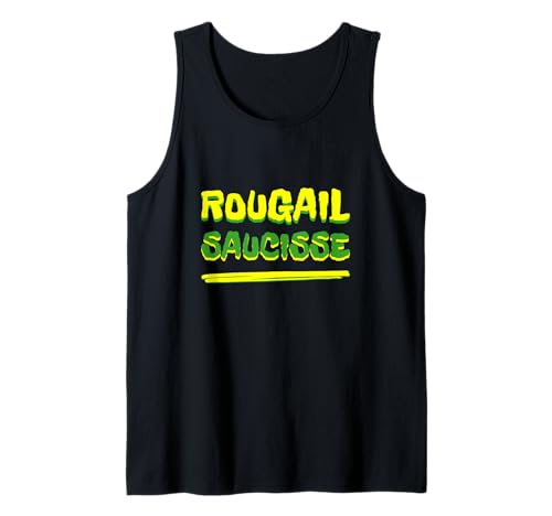 Rougail Saucisse Idée-cadeau Réunionnais Île de la Réunion Débardeur
