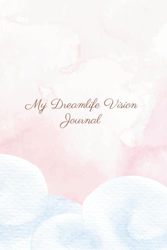 My Dreamlife Vision Journal