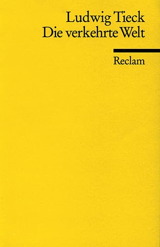 Die verkehrte Welt. Ein historisches Schauspiel... [German] 3150020646 Book Cover