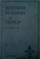 Intensive Readings in French for Grade XI B09349FM6M Book Cover
